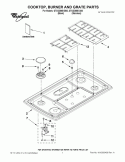COOKTOP, BURNER AND GRATE PARTS Diagram and Parts List for  Whirlpool Cooktop